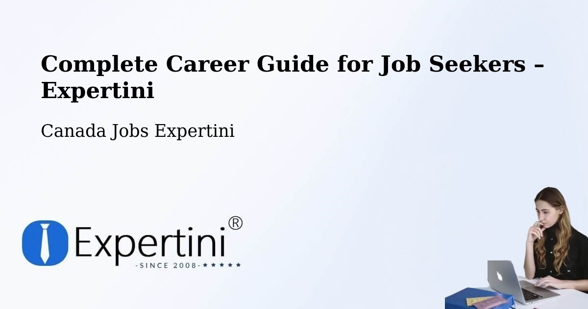 Career Guide for Job Seekers – Lantz - Lantz, Canada Jobs Expertini