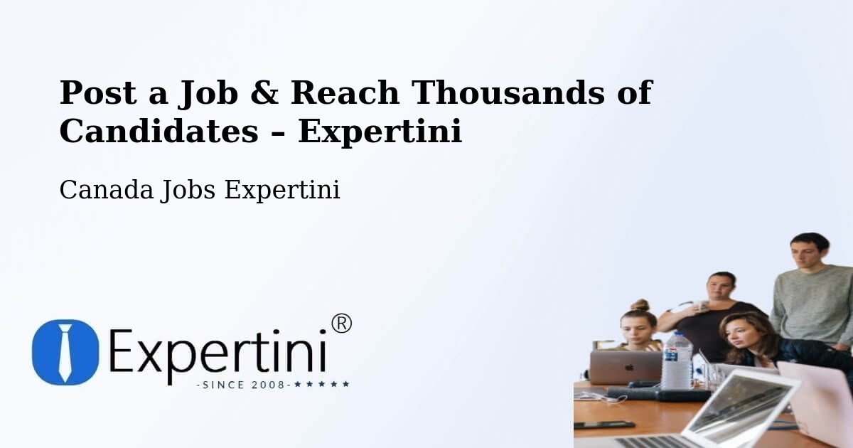 Post a Job in Lantz – Hire the Right Talent - Lantz, Canada Jobs Expertini