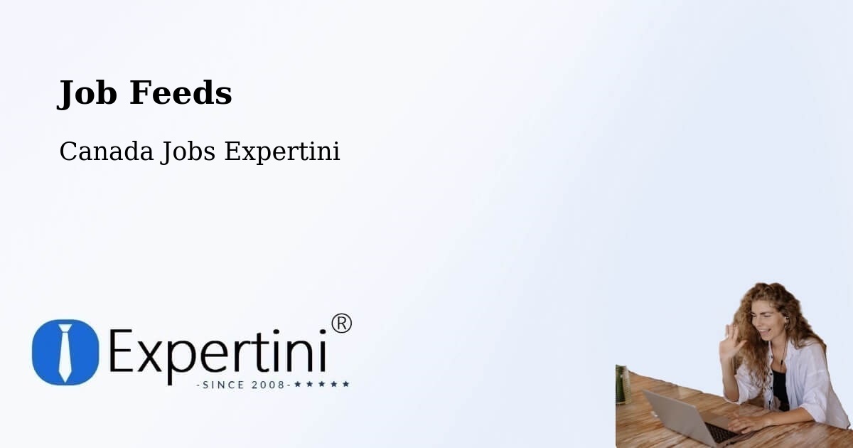 Job Listings Feed – Lantz - Canada Jobs Expertini
