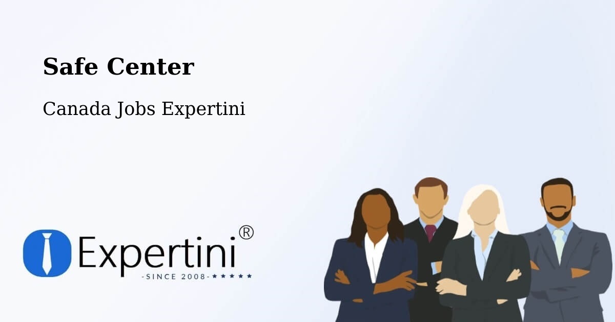 Safety Center – Lantz - Canada Jobs Expertini